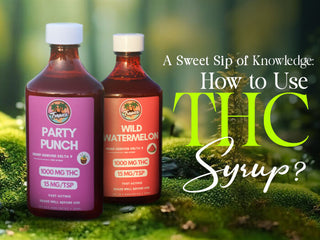 A Sweet Sip of Knowledge: How to Use THC Syrup