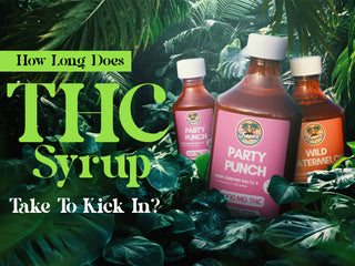 How Long Does THC Syrup Take To Kick In?