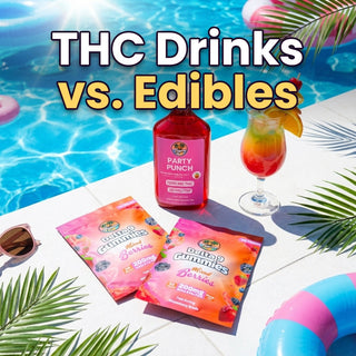 THC Drinks vs. Edibles